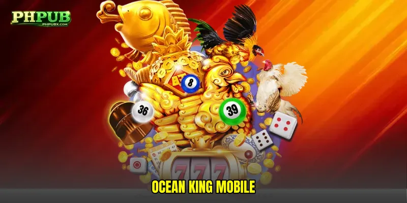 Ocean king mobile